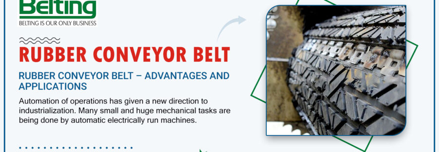 Rubber Conveyor Belt – Advantages and Applications, Continental Belting Pvt Ltd